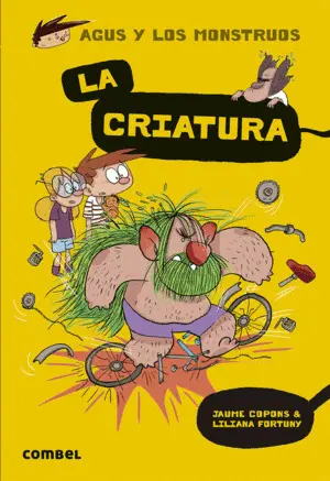 La Criatura. Agus y los Monstruos 18