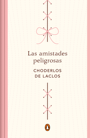 LAS AMISTADES PELIGROSAS (EDICION CONMEMORATIVA)