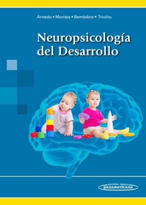 NEUROPSICOLOGÍA DEL DESARROLLO (INCLUYE ACCESO A EBOOK)
