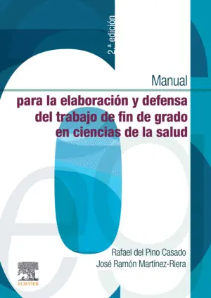 Manual para la Elaboración y Defensa del Trabajo Fin de Grado en Ciencias de la