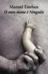O Meu Nome é Ninguén