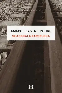 Shanghai a Barcelona. Premio Xerais 2019