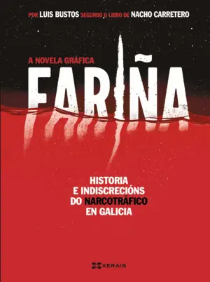 Fariña. A Novela Gráfica