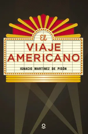 EL VIAJE AMERICANO