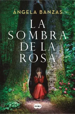 La Sombra de la Rosa