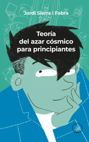 Teoría del Azar Cósmico para Principiantes