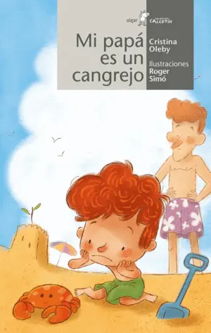 Mi Papá Es un Cangrejo
