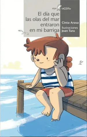 Dia que las Olas del Mar Entraron en mi Barriga