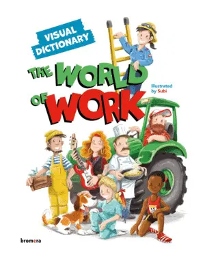 The World Of Work. Visual Dictionary