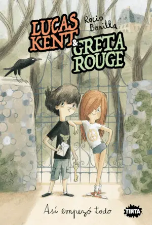 Lucas Kent & Greta Rouge 1. Así Empezó Todo