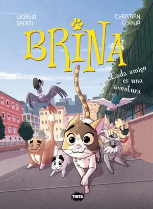 Brina 2: Cada Amigo Es una Aventura