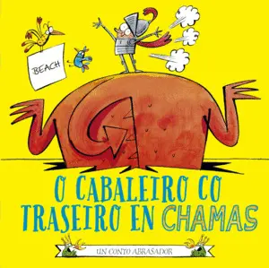 O Cabaleiro Co Traseiro en Chamas