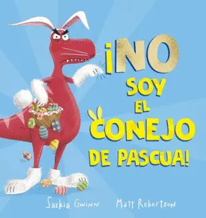 No Soy el Conejo de Pascua