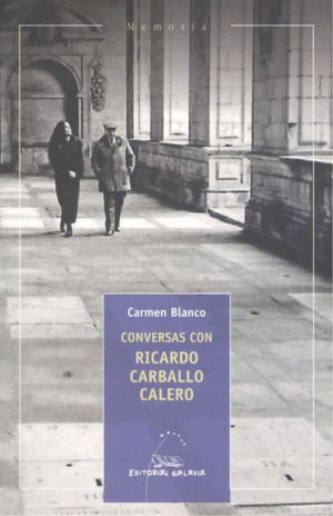 CONVERSAS CON RICARDO CARBALLO CALERO