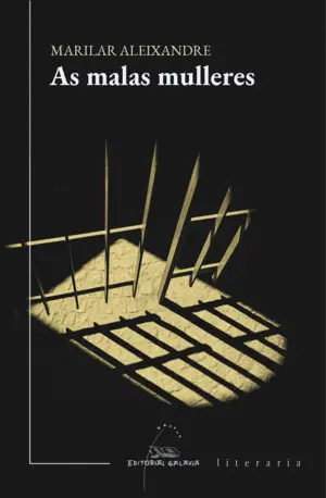 As Malas Mulleres (Premio Blanco Amor 2020)