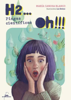 H2... Oh!!!. Pingas Científicas