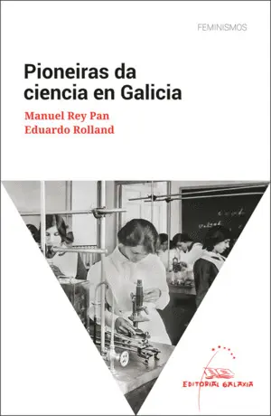 Pioneiras Da Ciencia en Galicia
