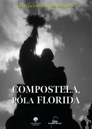 Compostela, Póla Florida