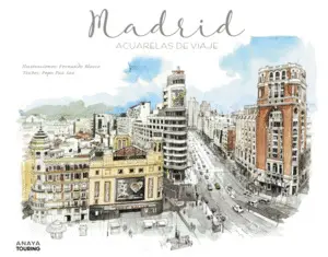 Madrid. Acuarelas de Viaje