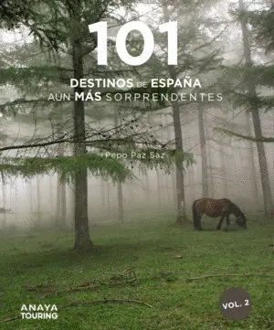 101 Destinos de España Aún Más Sorprendentes