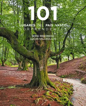 101 Destinos del País Vasco Sorprendentes
