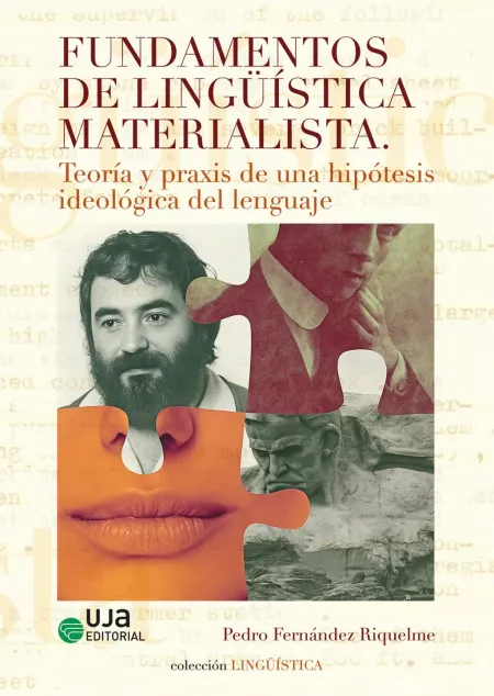 Fundamentos de Lingüística Materialista: Teoría y Praxis de una Hipótesis Ideoló