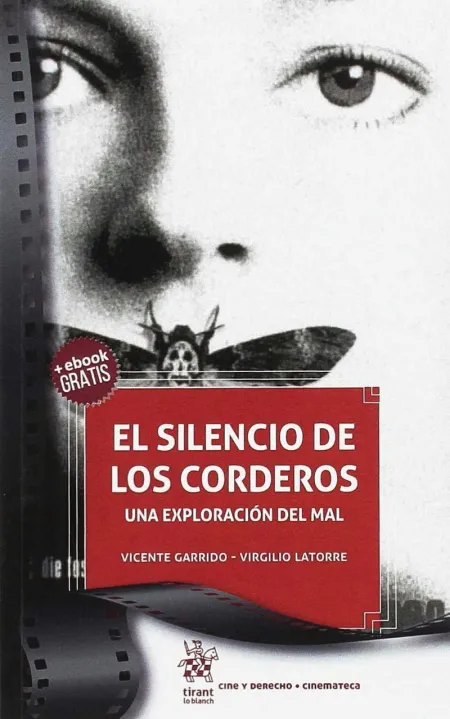 El Silencio de los Corderos. Una Exploración del Mal
