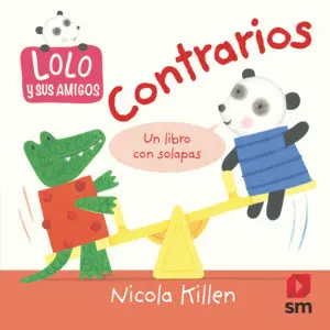 Contrarios (Un Libro con Solapas)