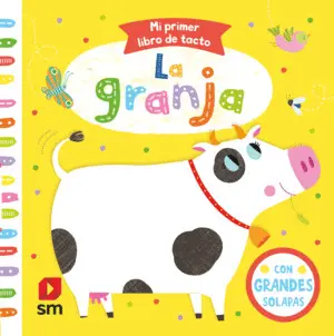 La Granja. Mi Primer Libro de Tacto