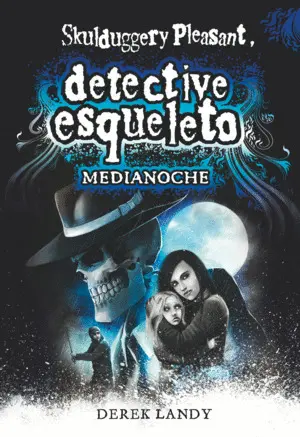 MEDIANOCHE. DETECTIVE ESQUELETO 11