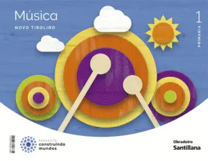Musica Novo Tiroliro 1 Primaria Construindo Mundos
