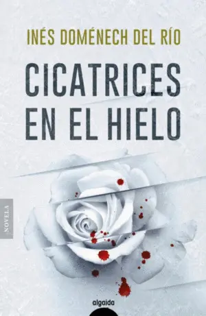Cicatrices en el Hielo