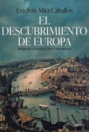 El Descubrimiento de Europa