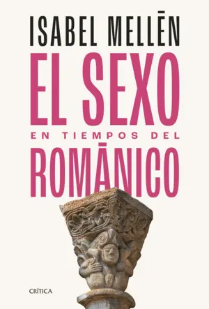 El Sexo en Tiempos del Románico
