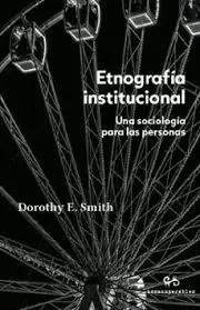 Etnografía Institucional