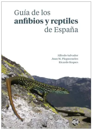 Guia de los Anfibios y Reptiles de España