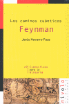 LOS CAMINOS CUÁNTICOS. FEYNMAN