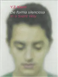 Y. z. Kami: de Forma Silenciosa In a Silent Way