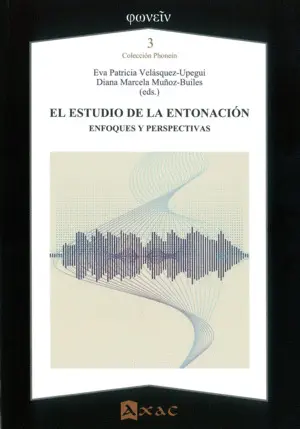 El Estudio de la Entonación