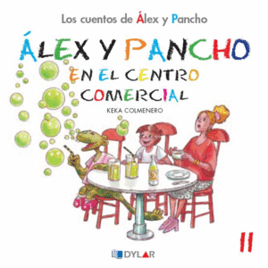 ALEX Y PANCHO EN EL CENTRO COMERCIAL - C 11                                     