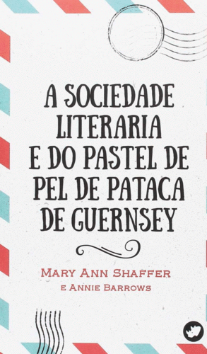 A SOCIEDADE LITERARIA E DO PASTEL DE PEL DE PATACA DE GUERNSEY