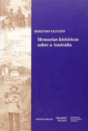 MEMORIAS HISTÓRICAS SOBRE A AUSTRALIA E PARTICULARMENTE SOBRE A MISIÓN BENEDITIN