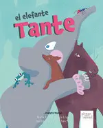 El Elefante Tante (Cuento Teatro)