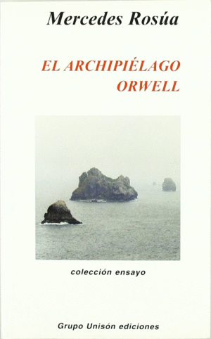 EL ARCHIPIÉLAGO ORWELL