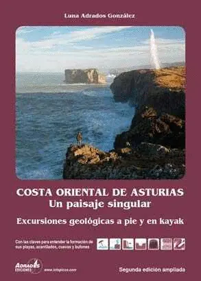 Costa Oriental de Asturias. Un Paisaje Singular