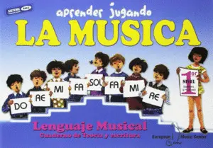 Aprender Jugando la Música 1º Nivel