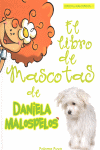 EL LIBRO DE MASCOTAS DE DANIELA MALOSPELOS