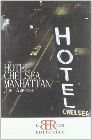 HOTEL CHELSEA MANHATTAN