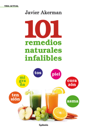 101 REMEDIOS NATURALES INFALIBLES
