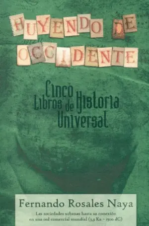 Huyendo de Occidente Vol 2